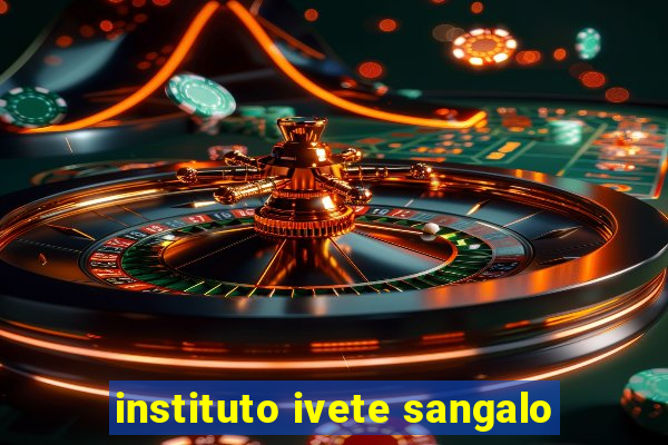 instituto ivete sangalo